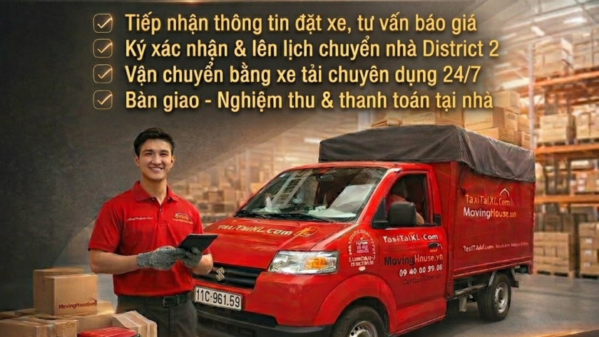Dịch Vụ Chuyển Nhà Quận 2 Chỉ 150k – Chuyên nghiệp – uy tín